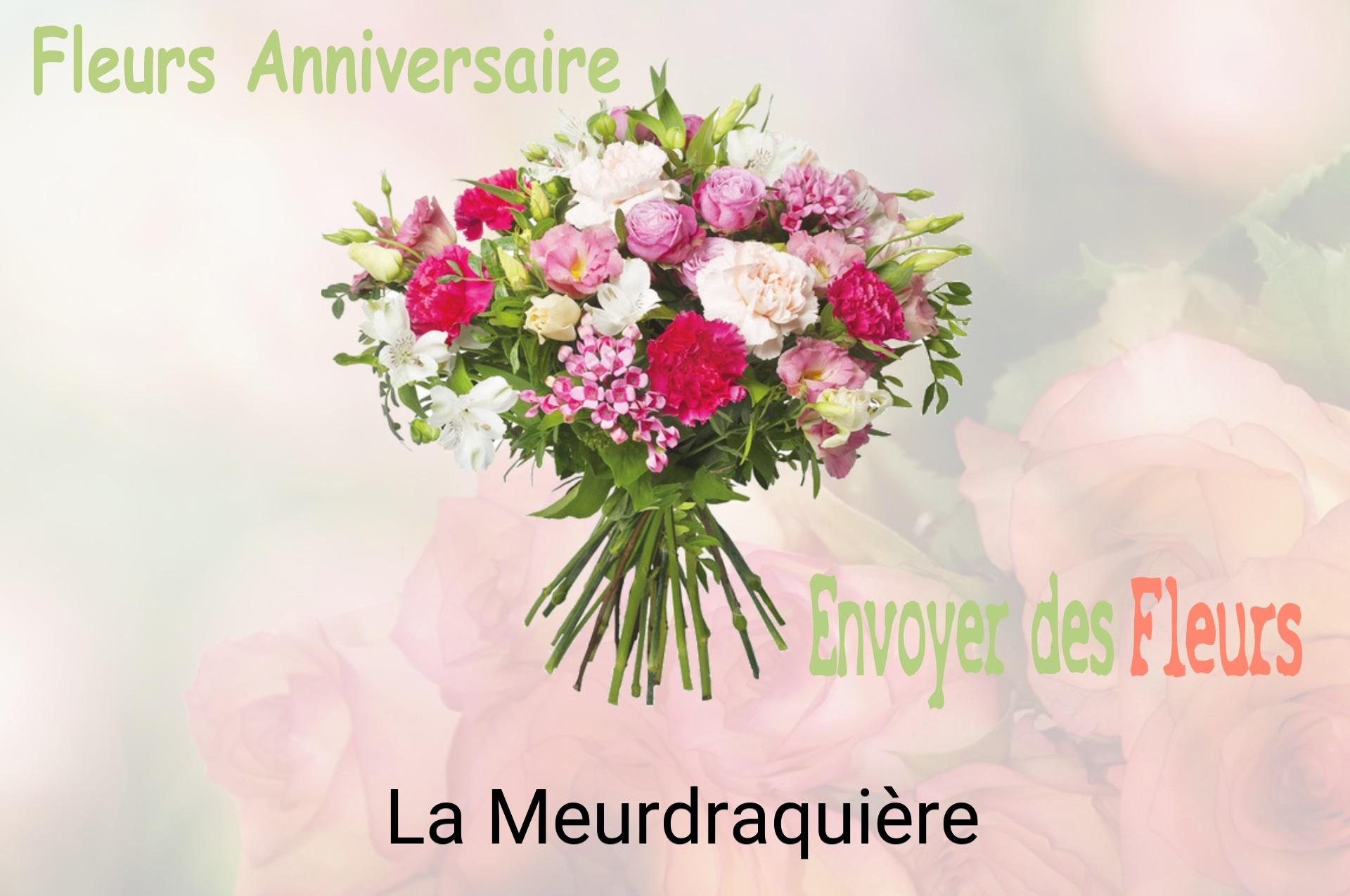 Bouquet de fleurs d’anniversaire livré à La Meurdraquière